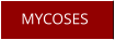 MYCOSES