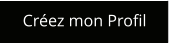 Créez mon Profil